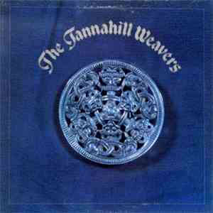 The Tannahill Weavers - The Tannahill Weavers