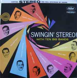 Various - Swingin' Stereo! With Ten Big Bands