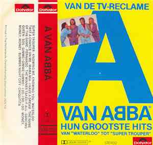 ABBA - A Van ABBA - Hun Grootste Hits (Hun Grootste Hits Van 