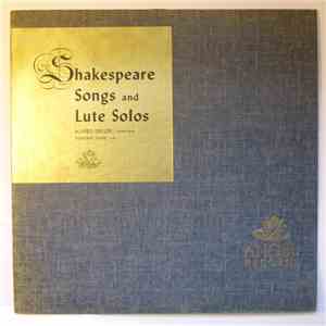 Alfred Deller • Desmond Dupré - Shakespeare Songs And Lute Solos