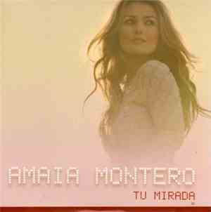 Amaia Montero - Tu Mirada