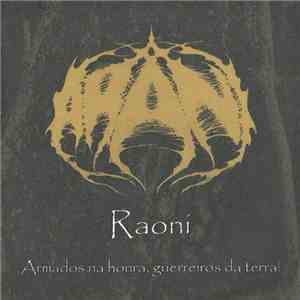 Arani  - Raoni... Armados Na Honra, Guerreiros Da Terra!