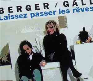 Berger / Gall - Laissez Passer Les Rêves