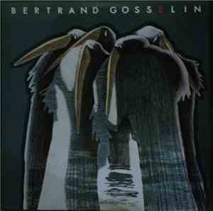 Bertrand Gosselin - En L'an Dedans