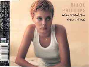 Bijou Phillips - When I Hated Him (Don't Tell Me)