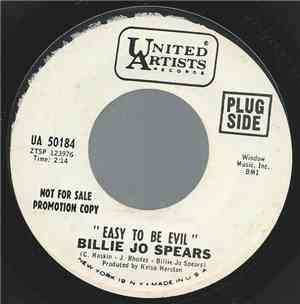 Billie Jo Spears - Easy To Be Evil / Much Too Busy To Cry