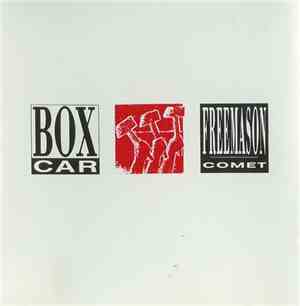 Boxcar - Freemason / Comet