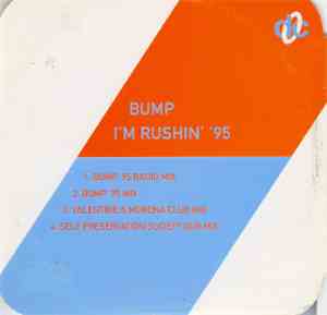 Bump - I'm Rushin' '95
