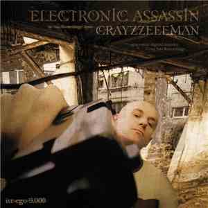 Crayzzeeeman - Electronic Assassin