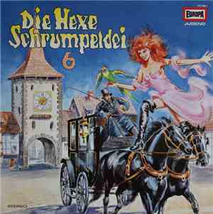 Eberhard Alexander-Burgh - Die Hexe Schrumpeldei 6 Und Der Wilde Hexensabbat
