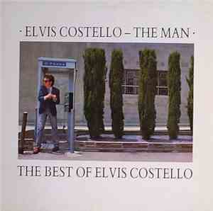 Elvis Costello - The Man (The Best Of Elvis Costello)