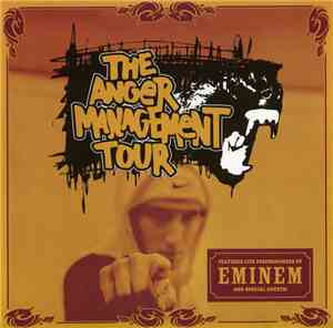 Eminem - The Anger Management Tour