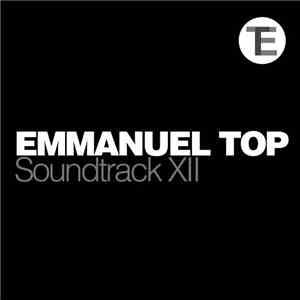 Emmanuel Top - Soundtrack XII