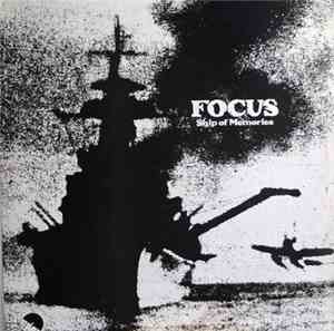 Focus  - Ship Of Memories (Barco De Recuerdos)