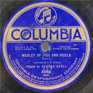 George Stell - Medley Of Jigs and Reels Part 1 / Medley Of Jigs and Reels P ...