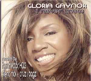 Gloria Gaynor - I Never Knew