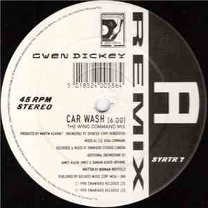 Gwen Dickey - Car Wash (Remix) / Wishing On A Star (Remix)
