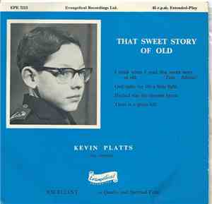 Kevin Platts - That Sweet Story Of Old