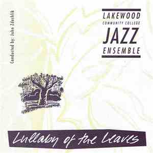 Lakewood Community College Jazz Ensemble - Lullaby Of The Leaves