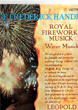 Leopold Stokowski : George Frideric Handel - Royal Fireworks Musick:  Water ...