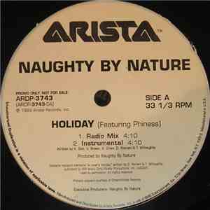 Naughty By Nature Featuring Phiness - Holiday