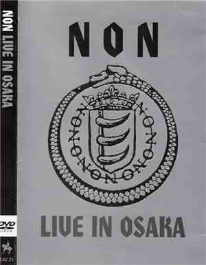 NON - Live In Osaka