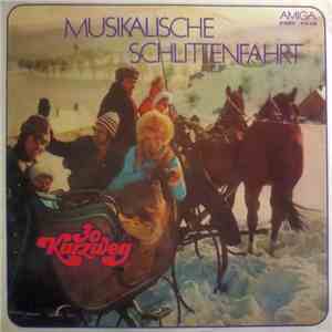 Orchester Joachim Kurzweg - Musikalische Schlittenfahrt