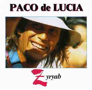 Paco De Lucia - Zyryab