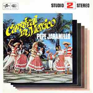 Pepe Jaramillo And His Latin American Rhythm - Carnival In Mexico