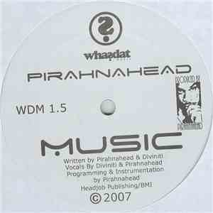 Pirahnahead - Music