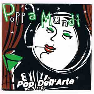 Pop Dell'Arte - Poppa Mundi / BeBop