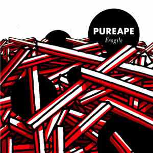 Pureape - Fragile