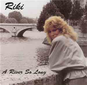 Riki - A River So Long