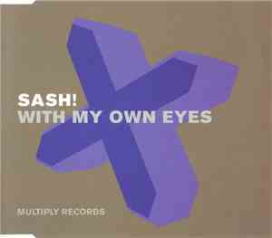 Sash! - With My Own Eyes