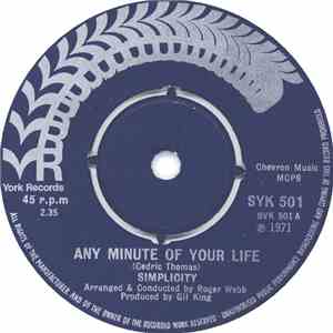 Simplicity  - Any Minute Of Your Life