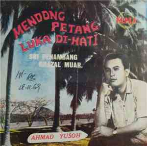 Sri Penambang Ghazal Muar, Ahmad Yusoh - Mendong Petang