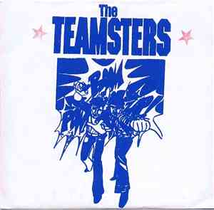Teamsters  - The Teamsters