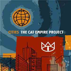 The Cat Empire Project - Cities