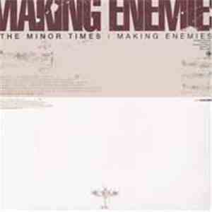 The Minor Times - Making Enemies
