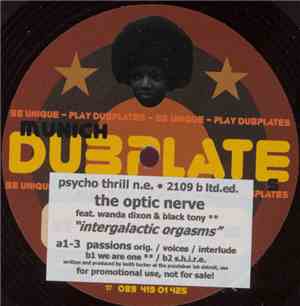 The Optic Nerve Featuring Wanda Dixon & Black Tony - Intergalactic Orgasms