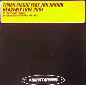 Timmi Magic Feat. Jon Junior - Heavenly Love 2001