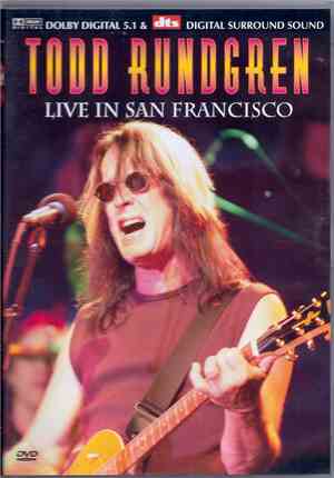 Todd Rundgren - Live In San Francisco