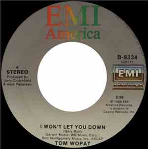 Tom Wopat - I Won't Let You Down / Wheels