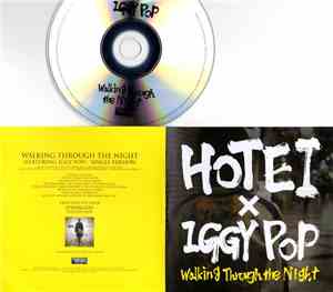 Tomoyasu Hotei Feat. Iggy Pop - Walking Through The Night
