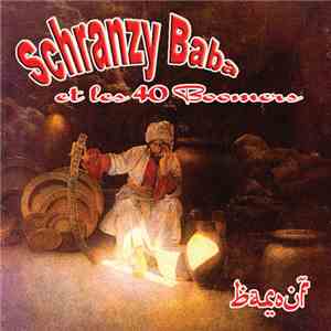 Various - Schranzy Baba Et Les 40 Boomers