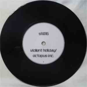 Violent Holiday - Night Flight / Summer Slalome