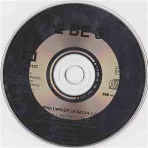 2 Be 3 - Viens Danser La Salsa
