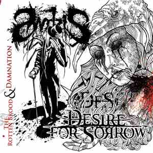 Awrizis / Desire For Sorrow - Damnation & the Rotten Brood