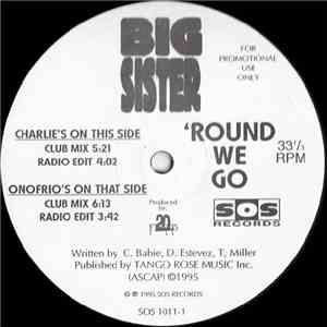 Big Sister - 'Round We Go