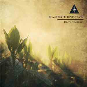 Black Matter Phantasm - Death Sanctuary